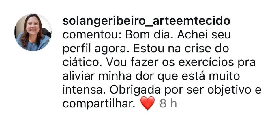 Melhorou dores no ciático