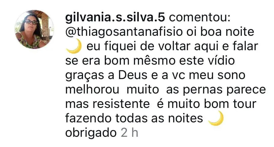 Melhorou dores nas pernas